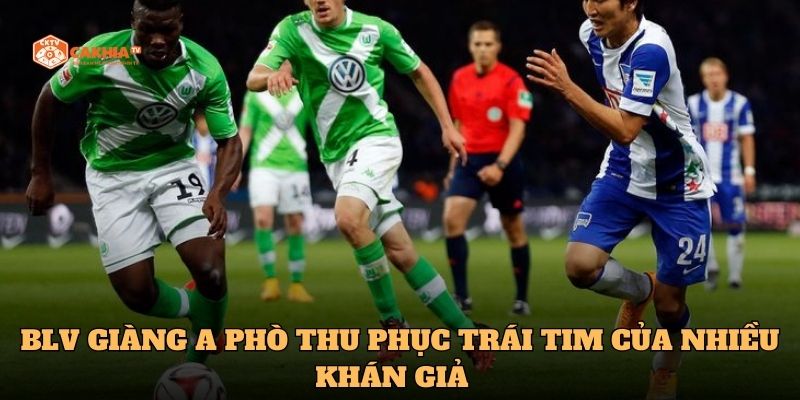 BLV Giàng A Phò thu phục trái tim của nhiều khán giả